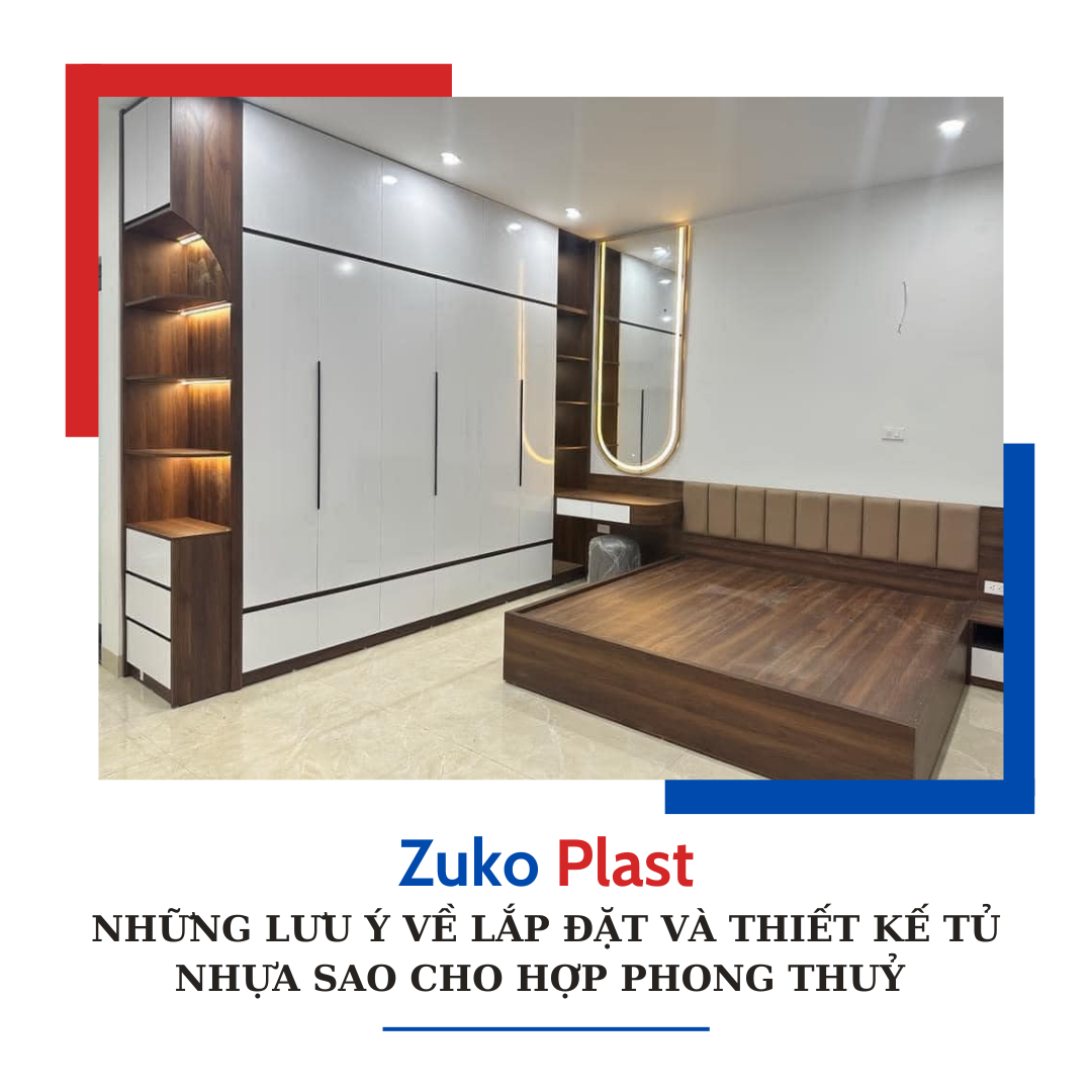 NHỮNG LƯU Ý VỀ LẮP ĐẶT VÀ THIẾT KẾ TỦ NHỰA SAO CHO HỢP PHONG THUỶ